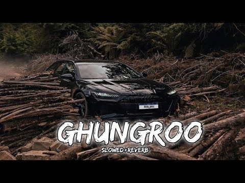 GHUNGROO [SLOWED+REVERB]