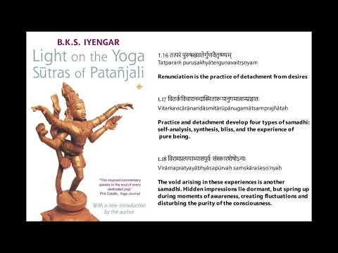 Light on the Yoga Sutras - Sutras 1.16 - 1.18
