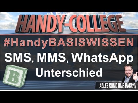Unterschiede: SMS, MMS, WhatsApp ☛ #BASISWISSEN | Tutorial | 🎓