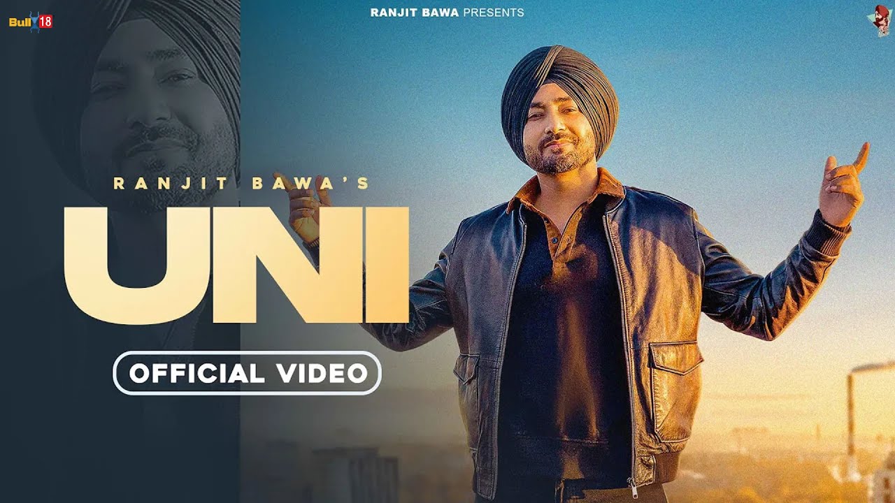 UNI Lyrics | Ranjit Bawa
