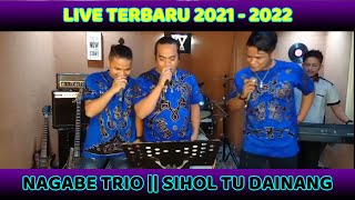 Download lagu SIHOL TU DAINANG cover by NAGABE TRIO mp3