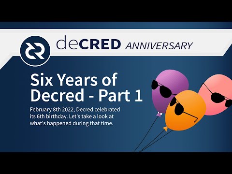 Six Years of Decred - Part 1