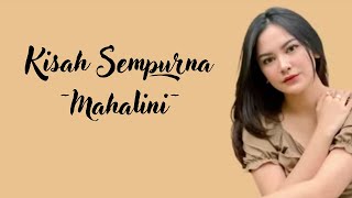Download lagu Kisah Sempurna (Lirik) - Mahalini mp3 Download lagu Kisah Sempurna (Lirik) - Mahalini mp3