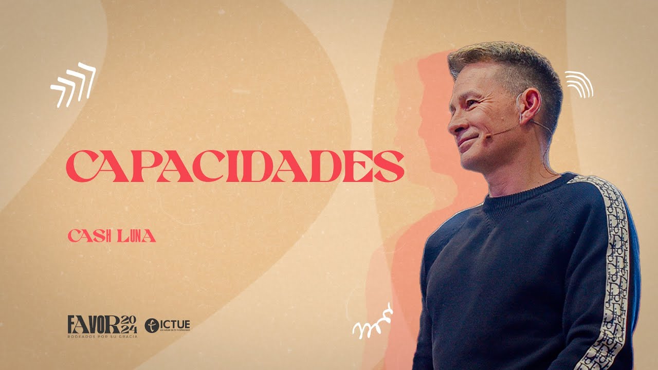 Sesión 10 | Cash Luna | Capacidades