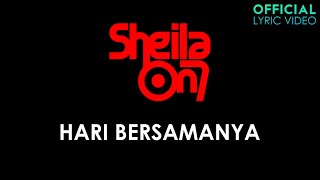 Download lagu Sheila on 7 - Hari Bersamanya mp3