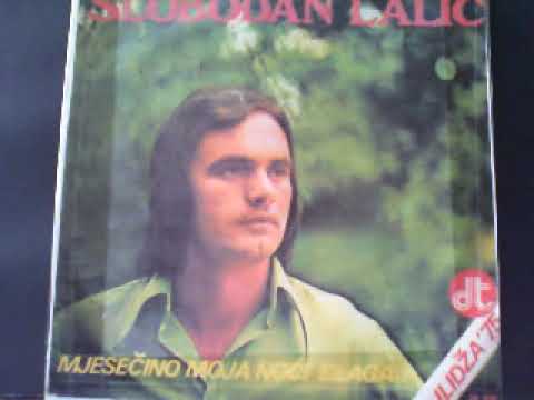 Slobodan Lalic Nek moj zivot krene stazom novom 1975