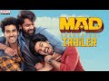 MAD - Official Trailer | Kalyan Shankar | S. Naga Vamsi | Bheems Ceciroleo