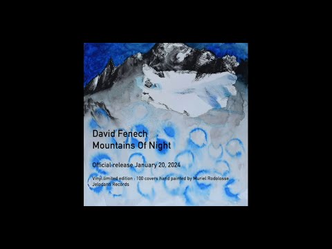 David Fenech - Mountains Of Night thumbnail