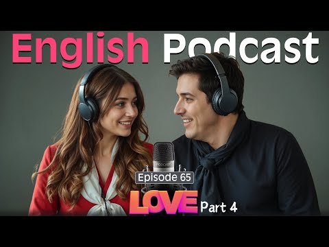 Learn English quickly with Smart Podcast | Episode 65