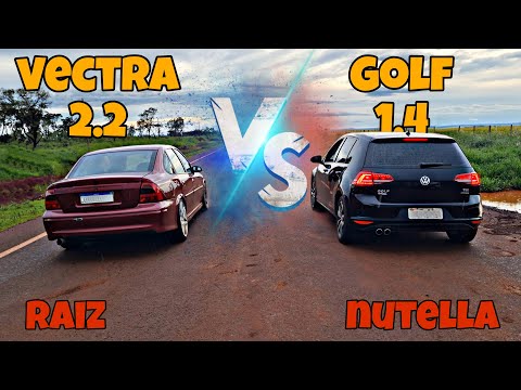 🔥🚀 VECTRA 2.2 VS GOLF 1.4 TURBO // RAIZ VS NUTELLA