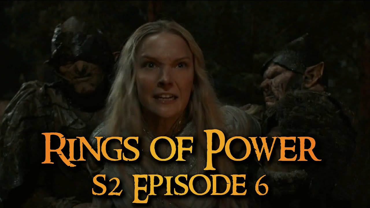 Rings of Power finally broke me! My last review: S2 Episode 6