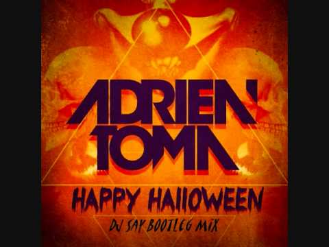 Adrien Toma & Denzal Park - Happy Halloween Vs Supersonic (Dj Say Bootleg Mix)