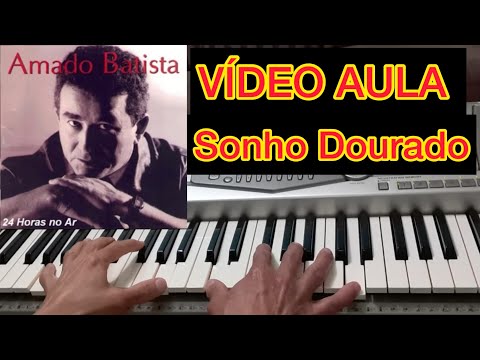 Sonho Dourado - Amado Batista