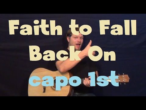 Faith To Fall Back On - Hunter Hayes