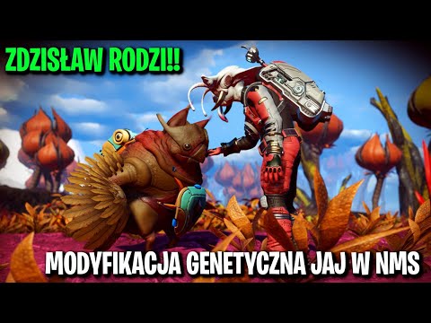 MATKO ŚWIĘTA! ZDZISŁAW RODZI... Modyfikacja genetyczna jaj stworzeń w No Man's Sky