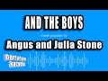 Angus and Julia Stone - And The Boys (Karaoke Version)