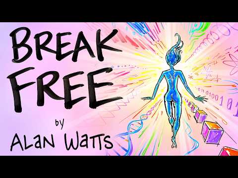 The Myth That Keeps You Trapped - Alan Watts