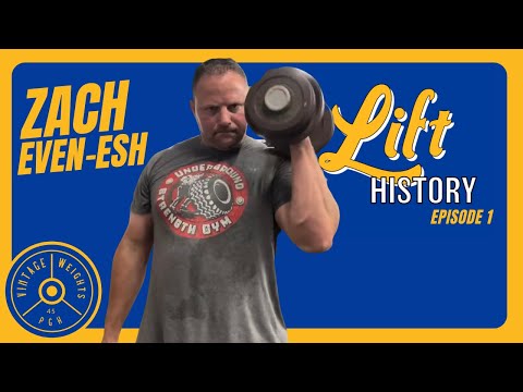 Lift History Podcast Ep. 1 Zach Even - Esh | NEW Book! Iron Journeys | Old School Lifting