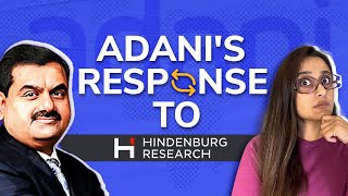Adani's response to Hindenburg | Adani Hindenburg latest update | Adani Hindenburg report