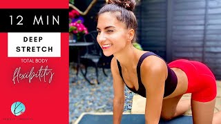 12 Minute Total Body Deep Stretch | Flexibility Routine