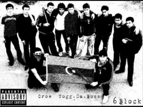 Togg Da Boss feat Crow ( azeri rap )