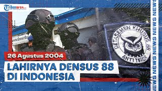 Sejarah Densus 88 Antiteror, Satuan Khusus Polri yang Tangkap Teroris Noordin M Top & Dr. Azahari