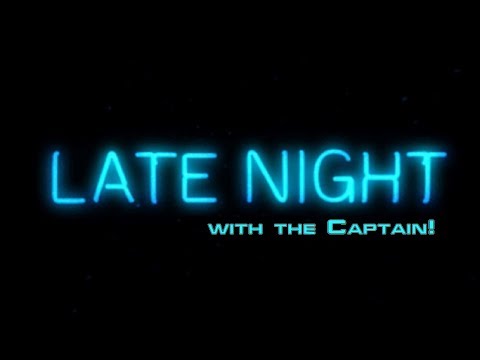 LATE NIGHT HANGOUT with Captain Foley!