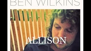 Ben Wilkins - Allison