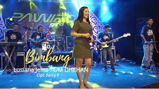 Download lagu Lusiana Jelita | Bimbang | PAWIRO GROUP | DANGDUT KOPLO | TANPA IKLAN - TANPA MONETISASI - ADS FREE mp3 Download lagu Lusiana Jelita | Bimbang | PAWIRO GROUP | DANGDUT KOPLO | TANPA IKLAN - TANPA MONETISASI - ADS FREE mp3