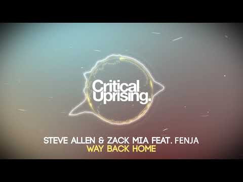 VOCAL TRANCE: Steve Allen & Zack Mia Feat Fenja - Way Back Home (Original Mix) [Critical Uprising]