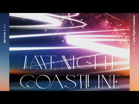 Srav3R - Late Night Coastline【CHRONO CIRCLE】
