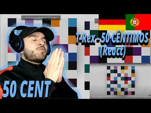 T-Rex - 50 CÊNTIMOS (React) I Filho de Emigrantes reage a  Rap PT T.2E.41