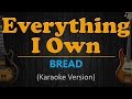 EVERYTHING I OWN Bread HD Karaoke