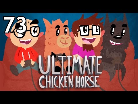 Ultimate Chicken Horse with Friends - Episode 73 [Freestyle Rap]