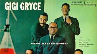 Geraldine - Gigi Gryce Jazz Lab Quintet