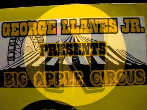 George Llanes Jnr Presents Big Apple Circus I'm A Free Man Unabombers Mix. Narcotic Records