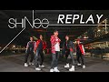 [KPOP DANCE COVER] SHINee (샤이니) - '누난 너무 예뻐 (Replay)'| Full Dance Cover by HUSH BOSTON