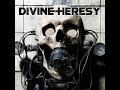 Divine Heresy - Bleed The Fifth (Full Album)｜Similar Bands: Fear Factory, Killswitch Engage