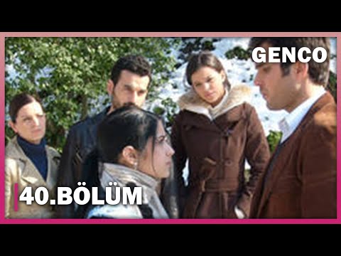 Genco 40. Bölüm - Full Bölüm