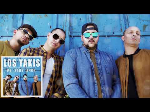 LOS YAKIS - ME SABE AMOR