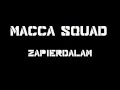 Macca Squad - Zapierdalam 