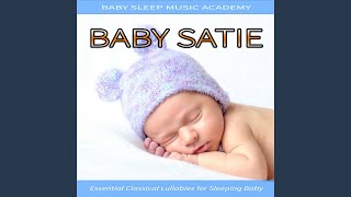 Gymnopédie No. 1 (Piano Lullaby Version)