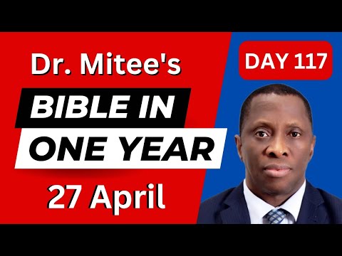 27 April: Read The Bible In One Year: Day 117 of 365 Bible In A Year (1 Chronicles 8-10) | Dr. Leesi