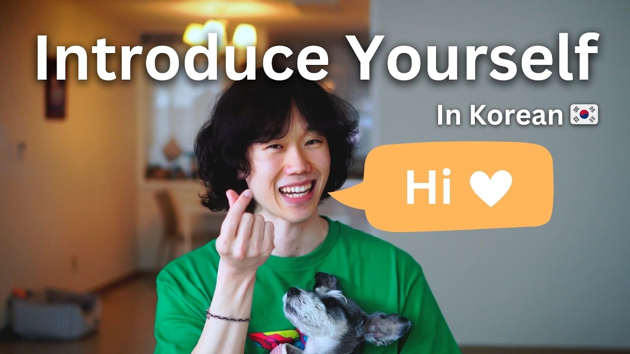 How to Introduce Yourself in Korean