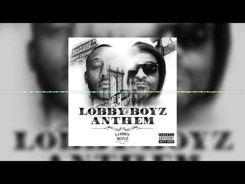 Lobby Boyz [Jim Jones & Maino]  - Lobby Boyz Anthem (feat. Lyrivelli)