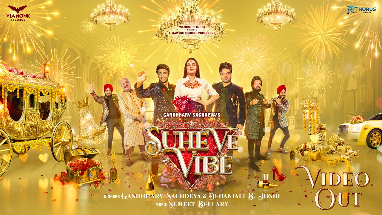 Suhe Ve Vibe Lyrics | Gandharv Sachdev, Debanjali B Joshi