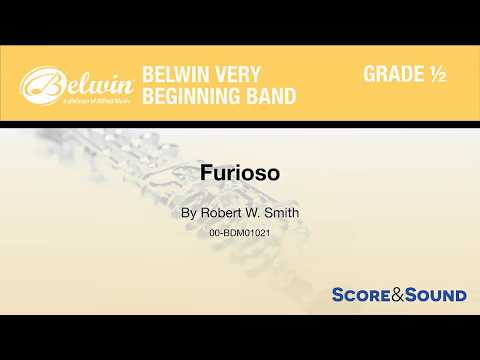 Furioso, by Robert W. Smith – Score & Sound
