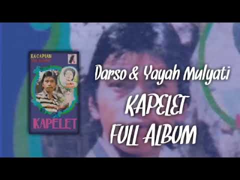 Kacapi Darso & Yayah Mulyati - Kapelet (Full Album)