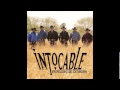 Intocable-No Sera Tarde2013