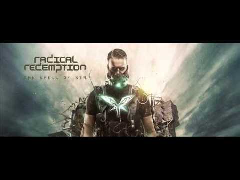 Radical Redemption - The Spell of Sin (Album Mix)